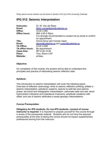 IPG 512: Seismic Interpretation - University of Alberta