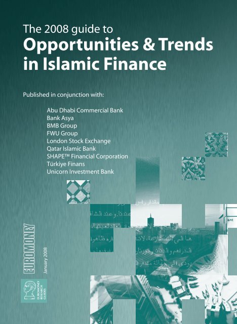 Opportunities Trends In Islamic Finance Euromoney