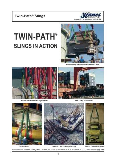 twin-path® slings in action - Hanes Supply, Inc