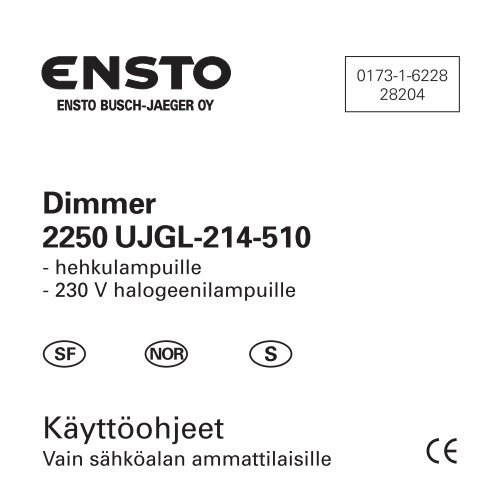 Dimmer 2250 UJGL-214-510 Käyttöohjeet