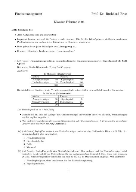 Finanzmanagement Prof. Dr. Burkhard Erke Klausur Februar 2004