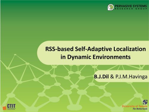 RSS-based Self-Adaptive Localization in Dynamic Environments