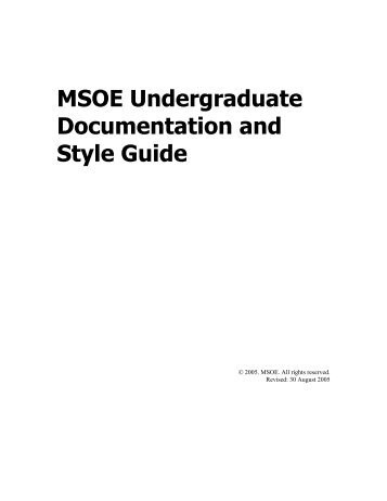 MSOE Undergraduate Documentation and Style Guide