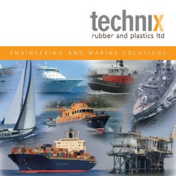 Engineering Marine Solutions - Technix Rubber & Plastics Ltd