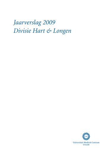 Jaarverslag 2009 Divisie Hart & Longen - UMC Utrecht