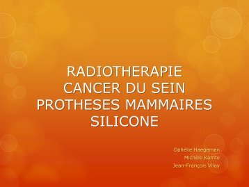 radiotherapie cancer du sein protheses mammaires silicone