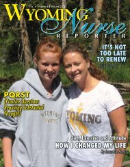 Nurse Reporter Winter 2010 - Wyoming State Board of Nursing