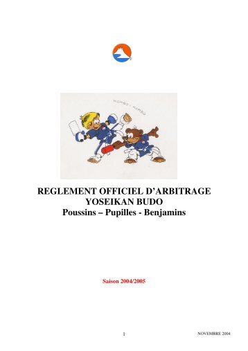 REGLEMENT OFFICIEL D'ARBITRAGE YOSEIKAN BUDO Poussins ...