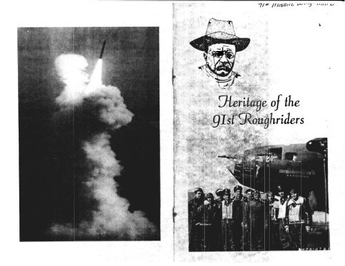 Heritage of the 91 st Roughriders - The Minot AFB UFO case