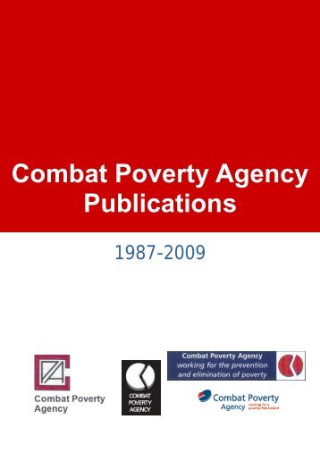 Combat Poverty Agency Publications 1987-June 2009