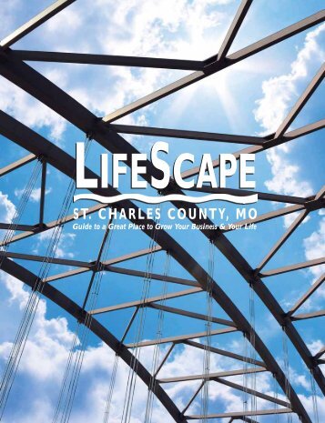 LifeScape Magazine - EDC St. Charles County