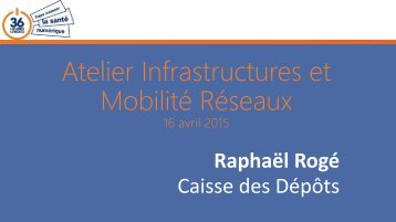 Atelier-Infrastructures-et-Mobilité-Réseaux.-Raphael-Roge-Caisse-des-Dépôts-et-Consignations-Aquitaine