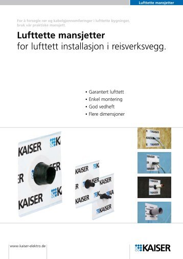 Lufttette mansjetter for lufttett installasjon i reisverksvegg. - Stork AS