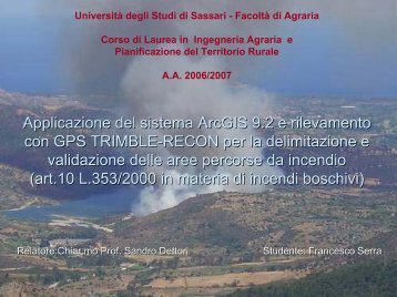 Applicazione del sistema ArcGIS 9.2 e rilevamento con GPS ...