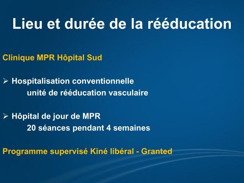 Rééducation du sujet artériopathe présentant une ischémie d'effort