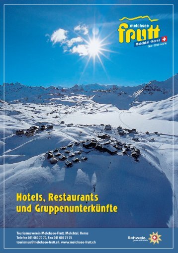 Restaurants/Bars/Pubs Kontakt Ã–ffnungszeiten ... - Melchsee-Frutt