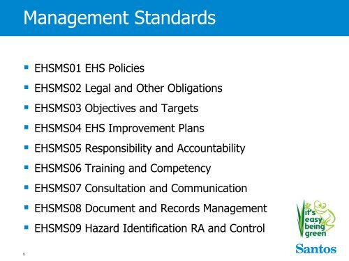 Presentation: EHSMS overview - Santos