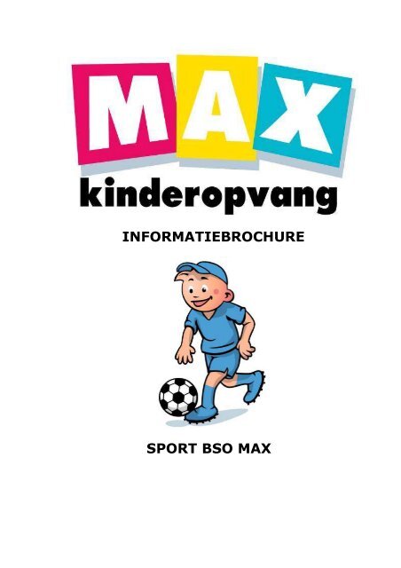 Info-folder BSO Sport MAX web-versie - Max  Kinderopvang