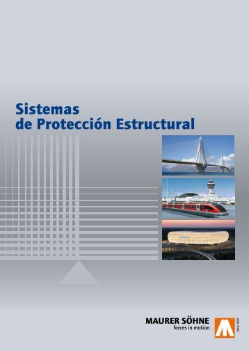 [Folletos] Sistemas de Protección Estructural - Maurer Söhne Group