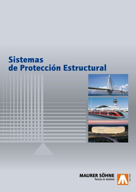 [Folletos] Sistemas de Protección Estructural - Maurer Söhne Group