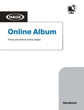 MAGIX Online Medien Manager - MAGIX Online Welt