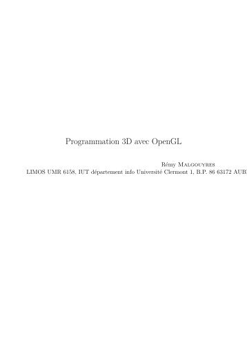 Programmation 3D avec OpenGL - Rémy Malgouyres