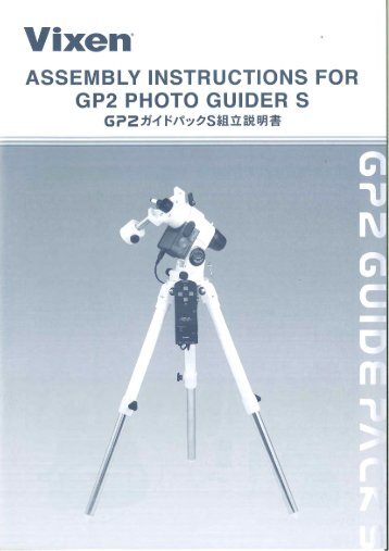 GP2 Photo Guider Instructions - Vixen Optics