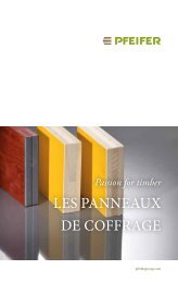 LES PANNEAUX DE COFFRAGE - Pfeifer