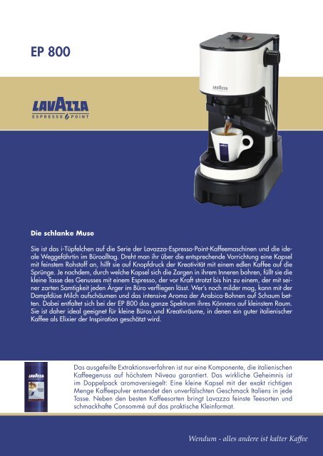 Datenblatt EP 800 (pdf-Datei) - Wendum - Lavazza Espresso Point