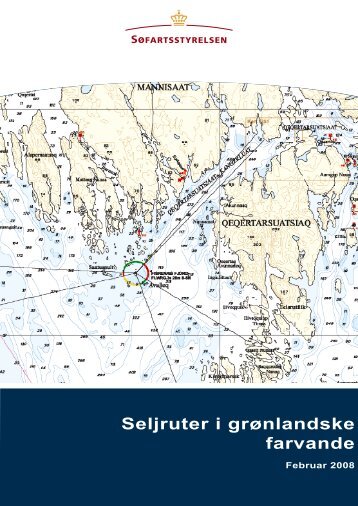 Seljruter i grÃ¸nlandske farvande - SÃ¸fartsstyrelsen