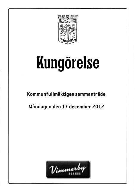 KommunfullmÃ¤ktiges sammantrÃ¤de MÃ¥ndagen den 17 december ...