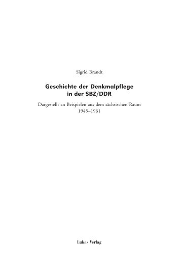 Geschichte der Denkmalpflege in der SBZ/DDR