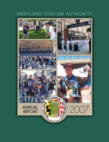 2007 Annual Report - Maryland Stadium Authority