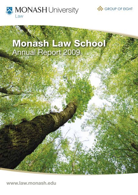 2009 Annual Report - Faculty of Law - Monash University
