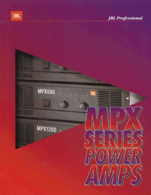 MPX Series Brochure - JBL Professional