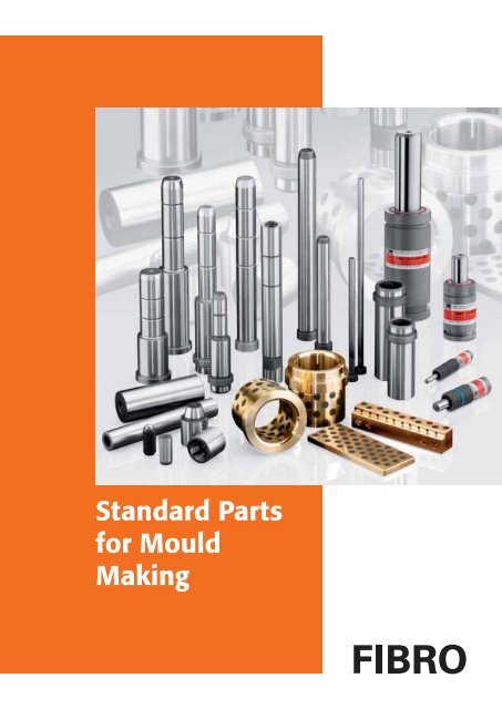 Standard Parts for Mould Making