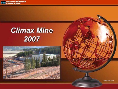 Climax Molybdenum Update Climax Molybdenum Update