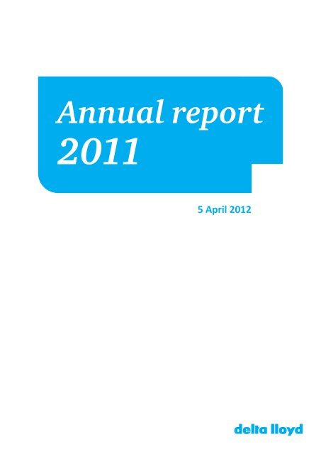 annual report 2011.pdf - Delta Lloyd Groep
