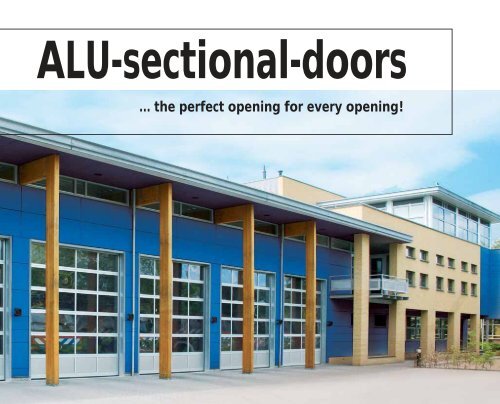 Roller door sectionsÃ¢ÂÂ¦ ... functional and stylish - B+N TorTechnik