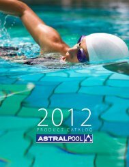 AstralPool 2012 Product Catalog - Updated 23 ... - Astral Pool USA