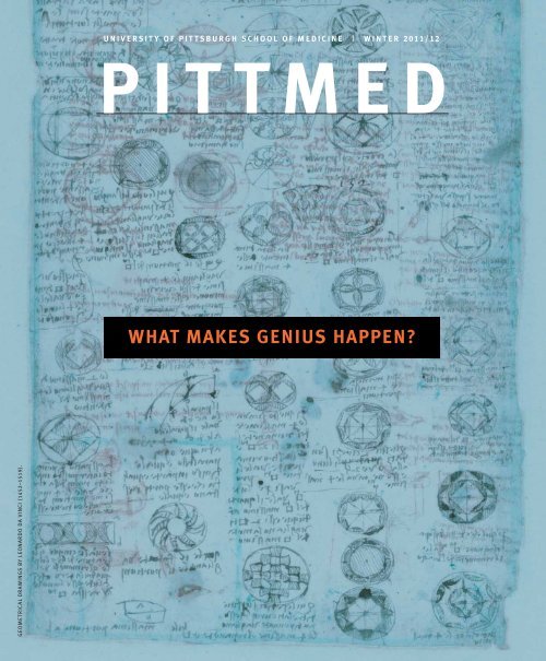 WHAT MAKES GENIUS HAPPEN? - Pitt Med - University of Pittsburgh