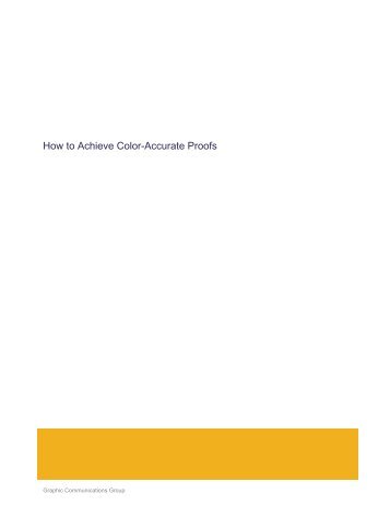 How to Achieve Color-Accurate Proofs - Kodak