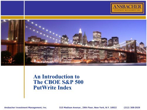 An Introduction to The CBOE S&P 500 PutWrite Index - CBOE.com