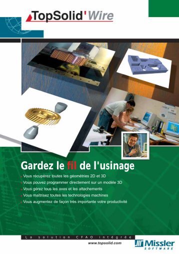 Gardez le fil de l'usinage - TopSolid