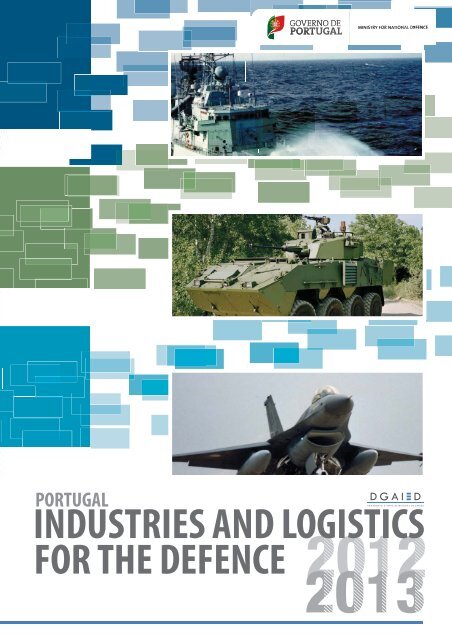 Industries and Logistics for the Defence 2012/13 - aicep Portugal ...