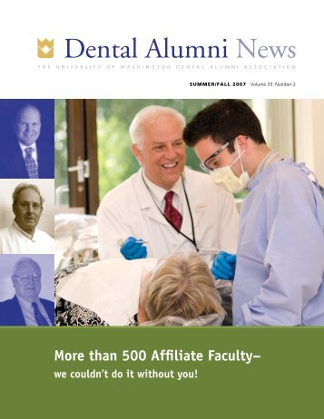 than 500 Affiliate Faculty - University of Washington School of Dentistry