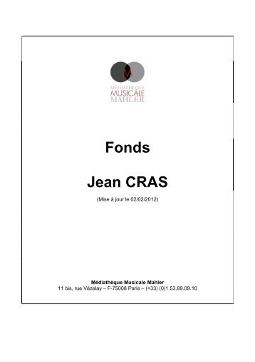 Fonds Jean CRAS - MÃ©diathÃ¨que Musicale Mahler