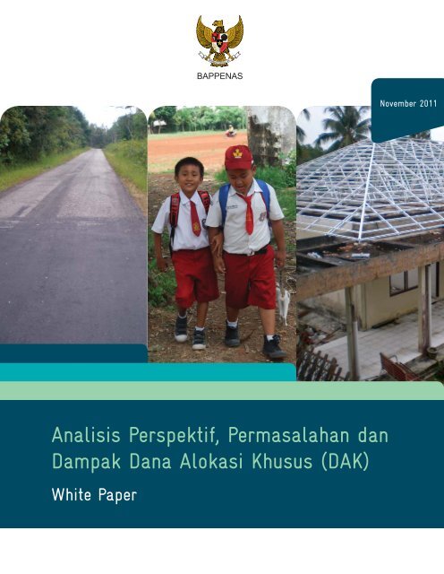 Analisis Perspektif, Permasalahan dan Dampak Dana Alokasi Khusus