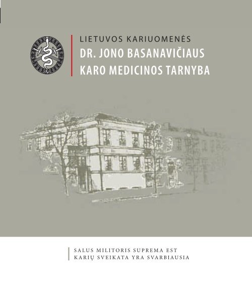 DR. JONO BASANAVIÄIAUS KARO MEDICINOS TARNYBA - KraÅ¡to ...