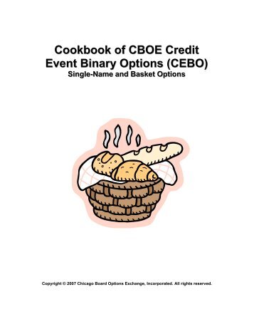 Cookbook of CBOE Credit Event Binary Options (CEBO) - CBOE.com